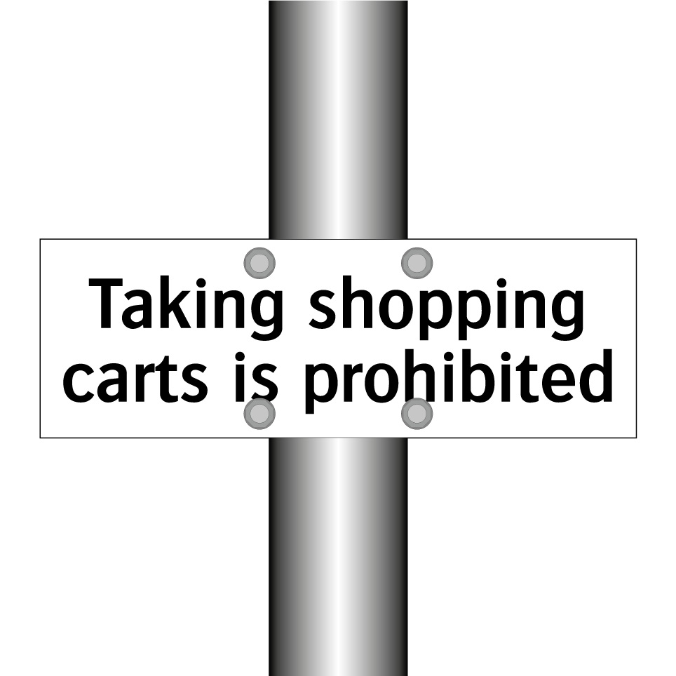 Taking shopping carts is prohibited