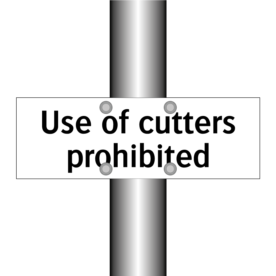 Use of cutters prohibited