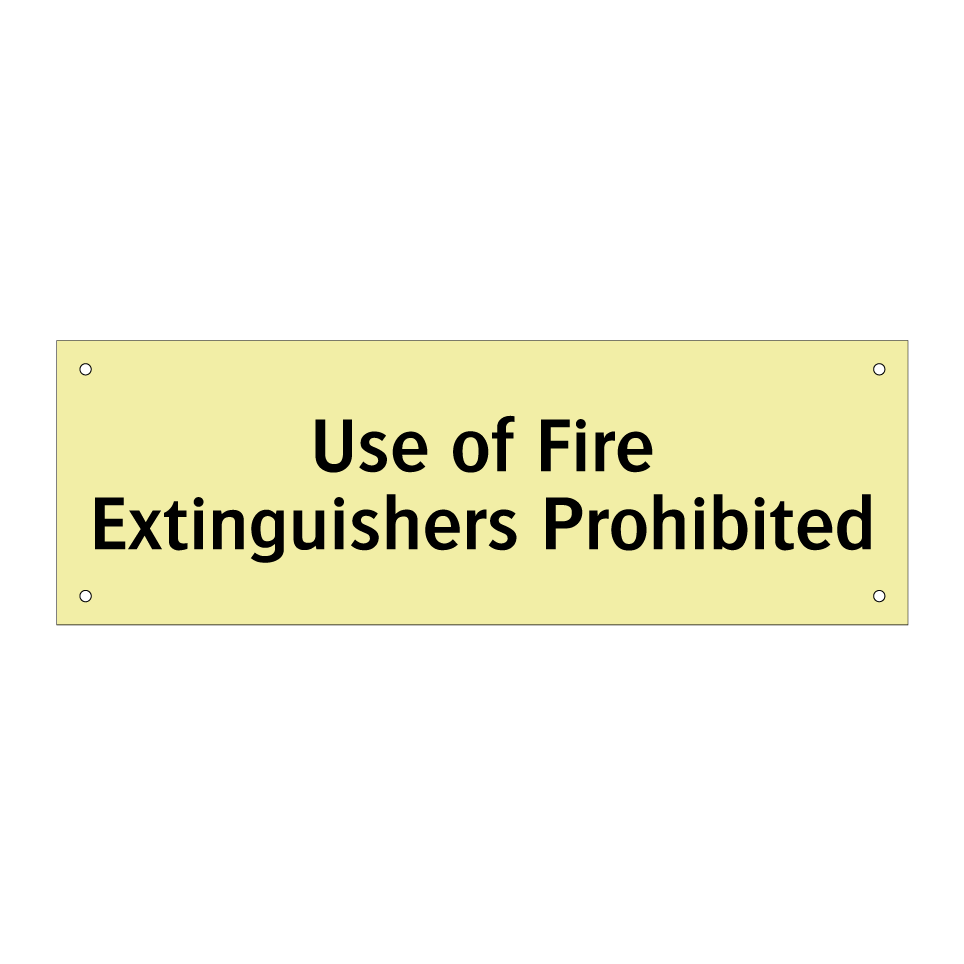 Use of Fire Extinguishers Prohibited