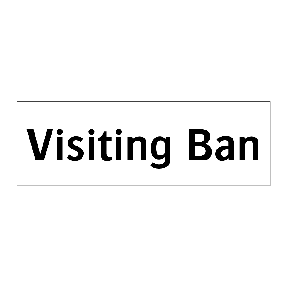 Visiting Ban