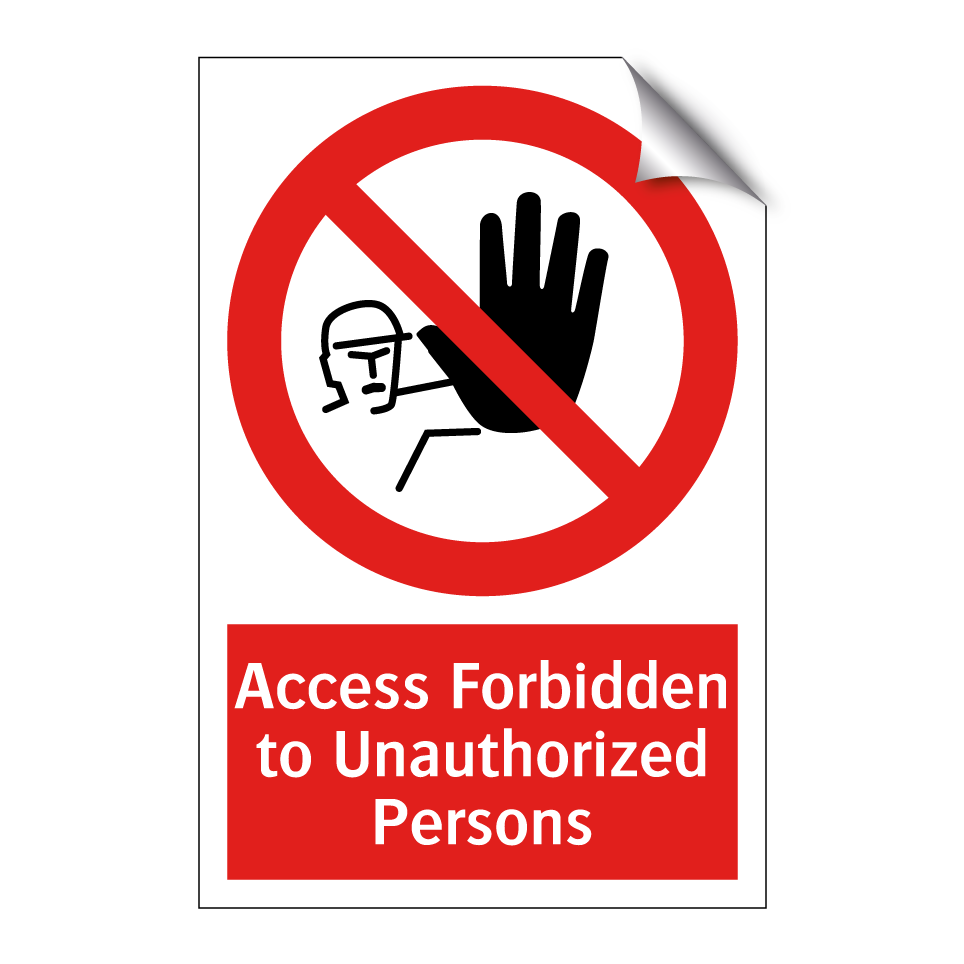 Access Forbidden to Unauthorized Persons