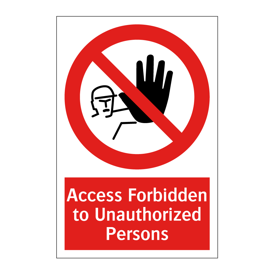 Access Forbidden to Unauthorized Persons
