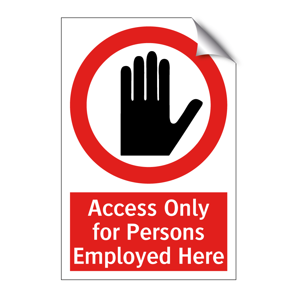 Access Only for Persons Employed Here