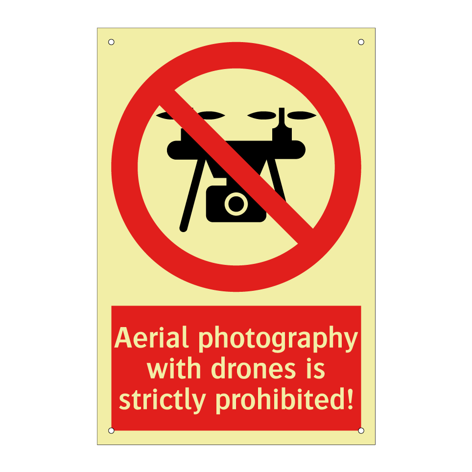 Aerial photography with drones is strictly prohibited!
