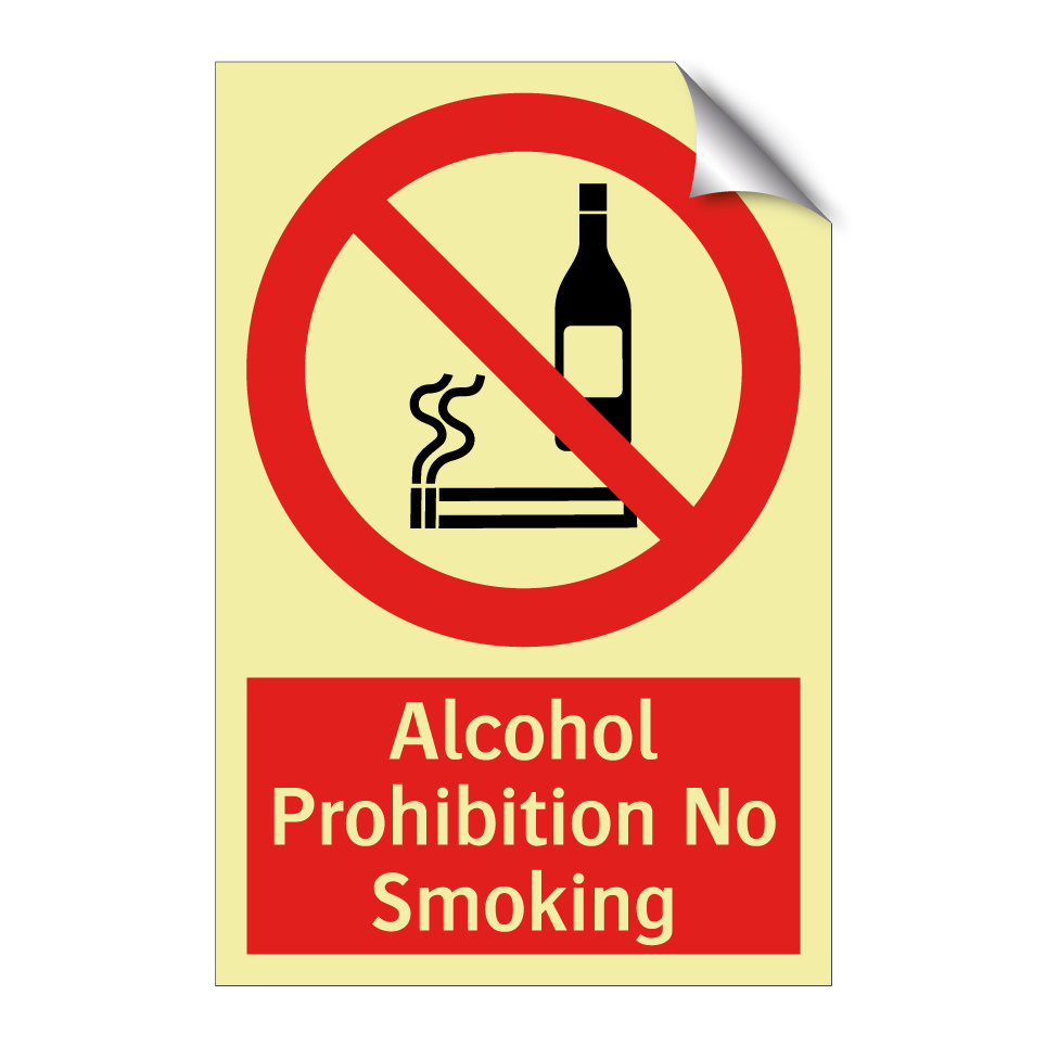 Alcohol Prohibition No Smoking