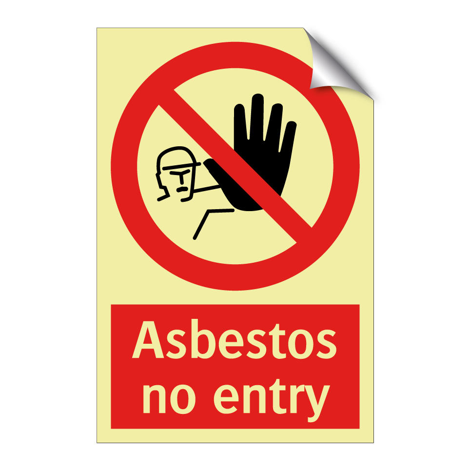 Asbestos no entry