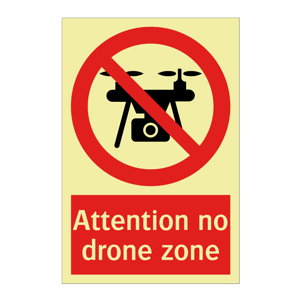 Attention no drone zone