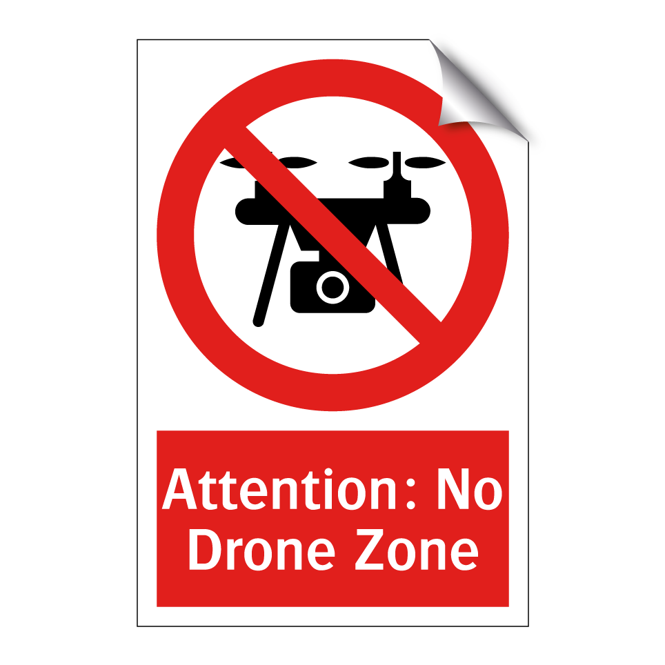 Attention: No Drone Zone