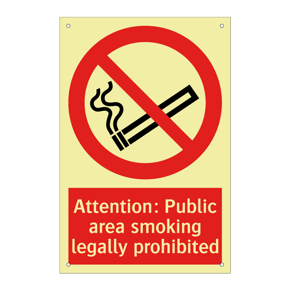 Attention: Public area smoking legally prohibited