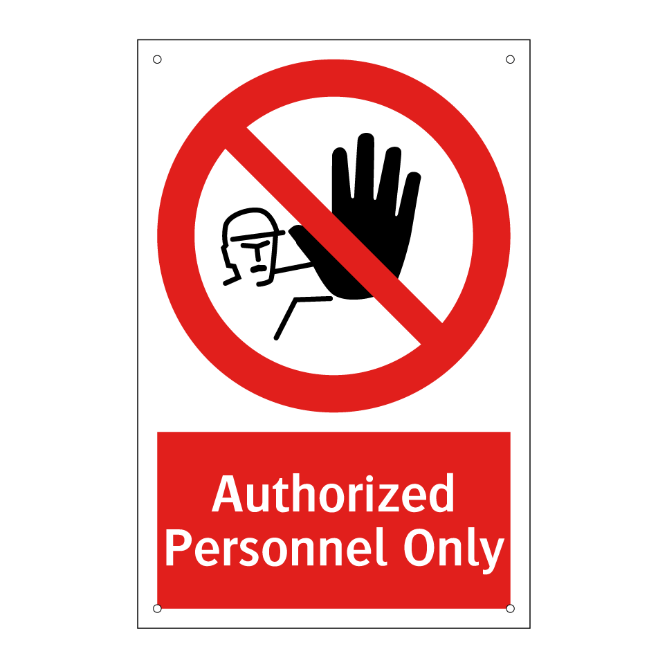 Authorized Personnel Only