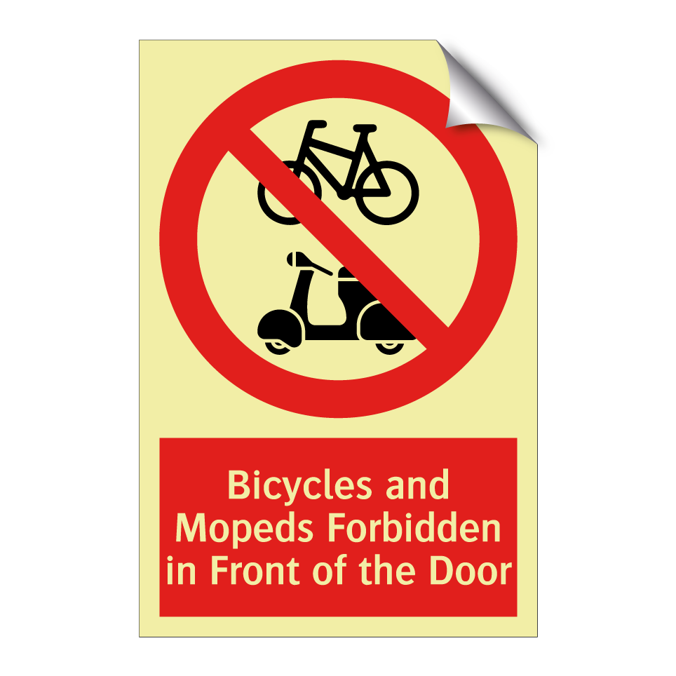 Bicycles and Mopeds Forbidden in Front of the Door
