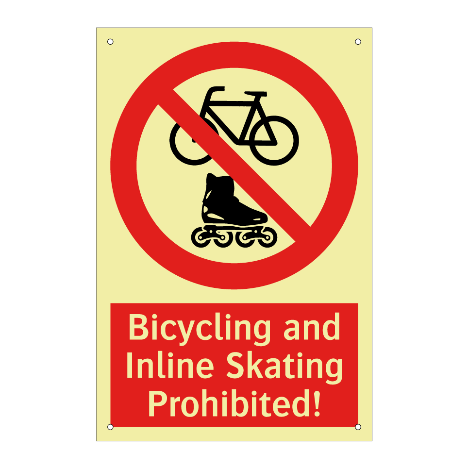 Bicycling and Inline Skating Prohibited!