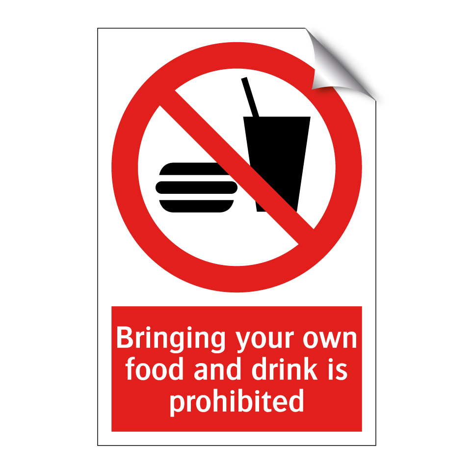 Bringing your own food and drink is prohibited