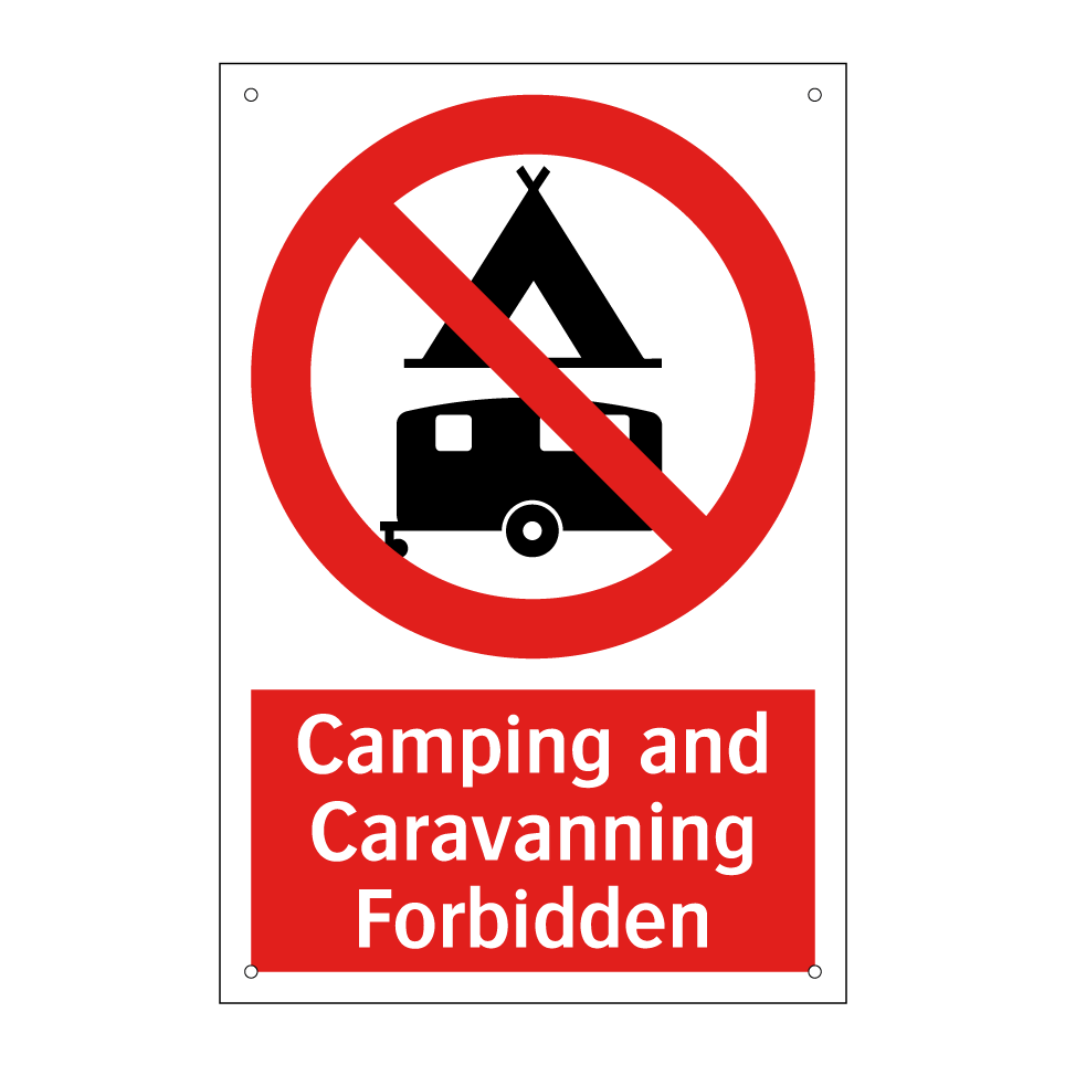 Camping and Caravanning Forbidden