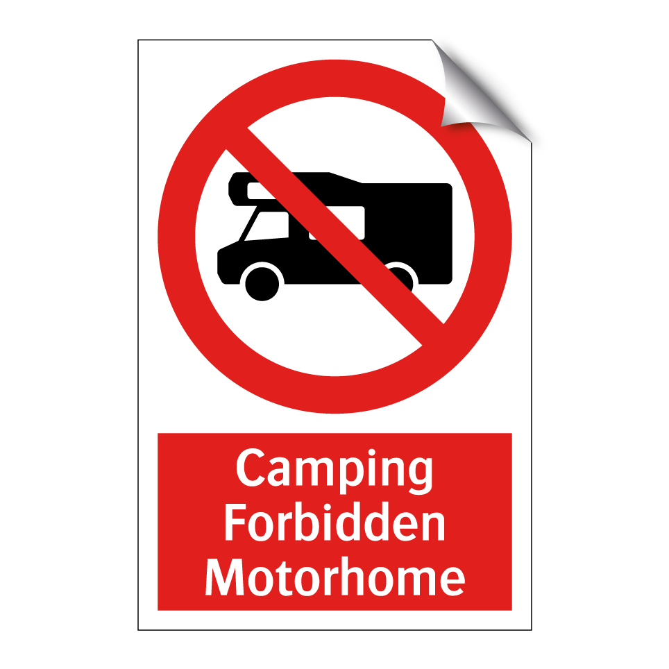 Camping Forbidden Motorhome