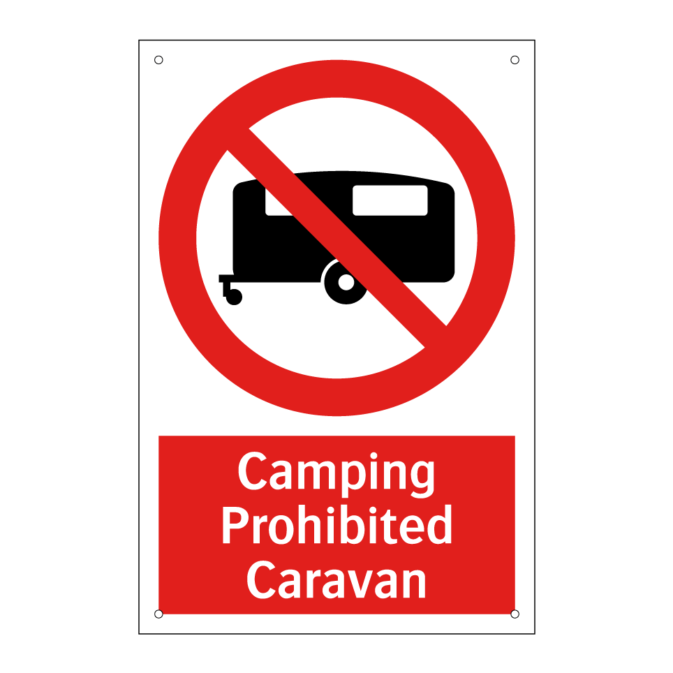 Camping Prohibited Caravan