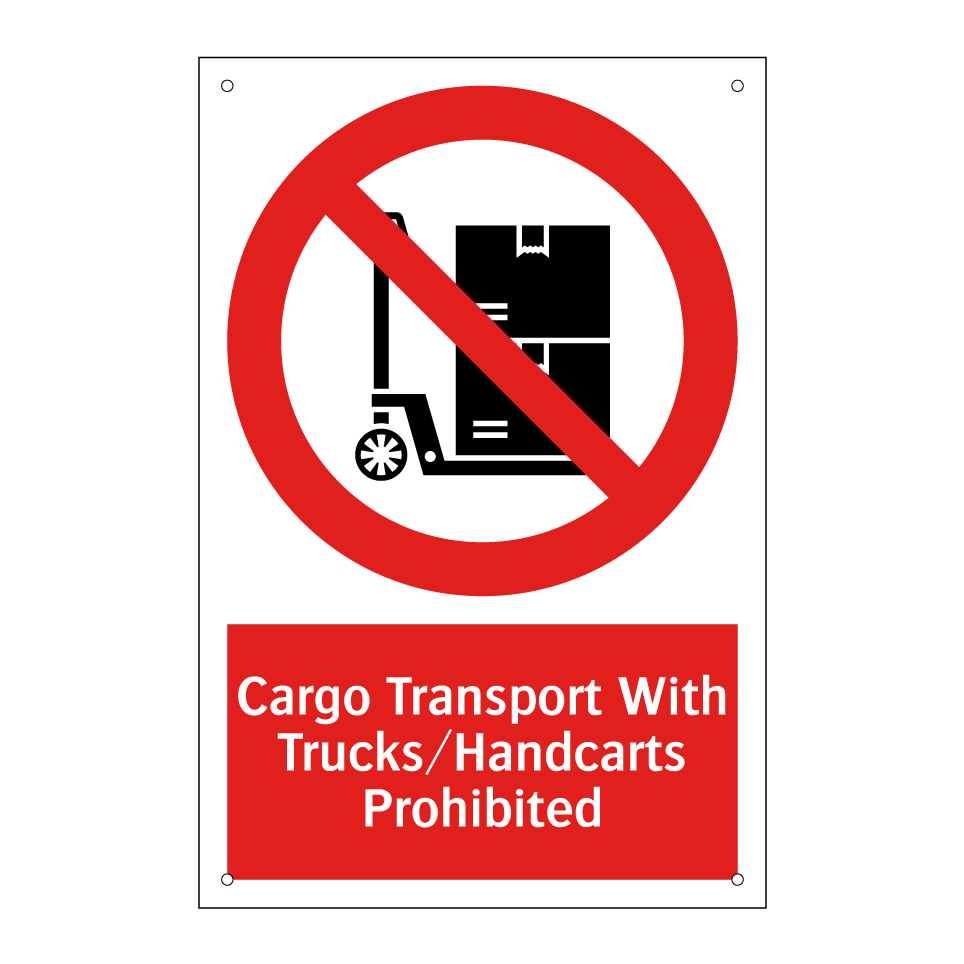 Cargo Transport With Trucks/Handcarts Prohibited