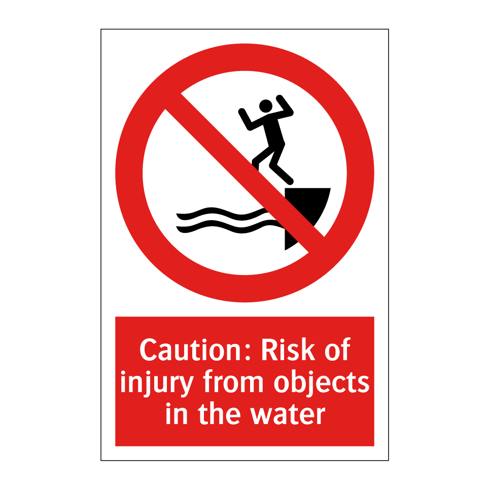 Caution: Risk of injury from objects in the water