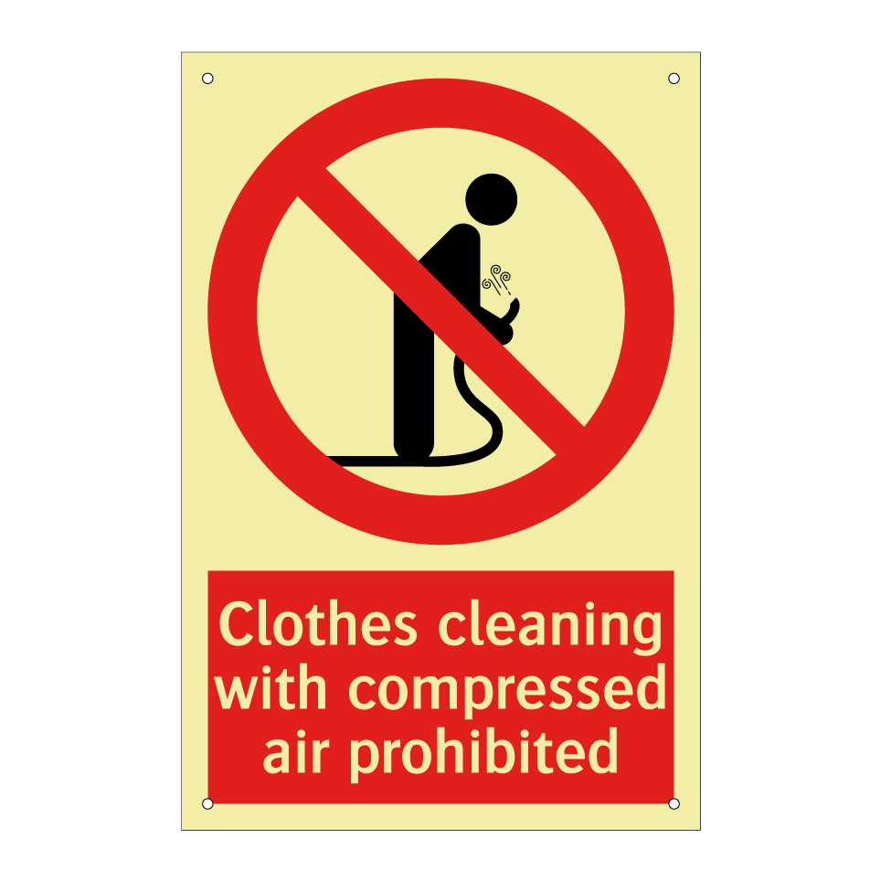 Clothes cleaning with compressed air prohibited