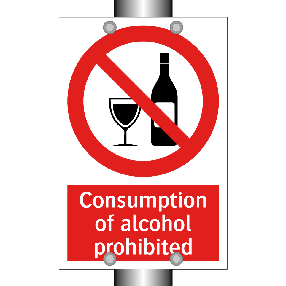 Consumption of alcohol prohibited