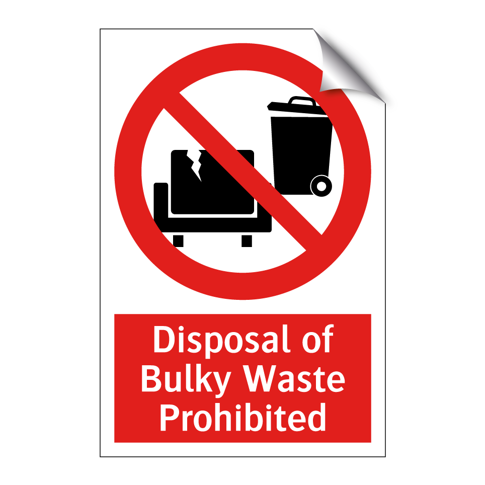 Disposal of Bulky Waste Prohibited