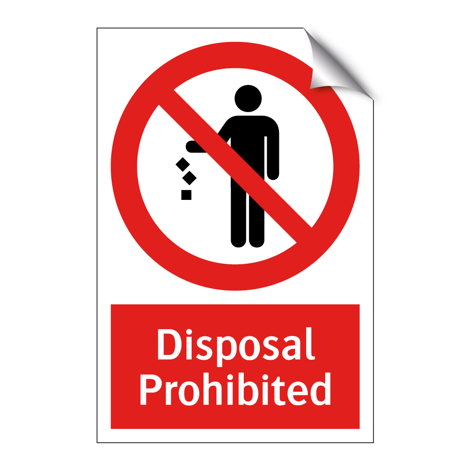Disposal Prohibited