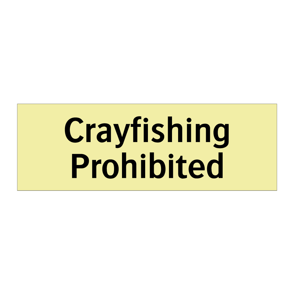 Crayfishing Prohibited