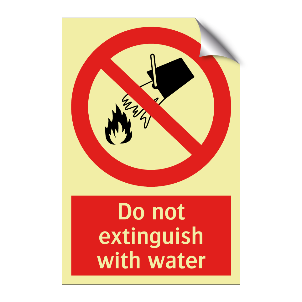 Do not extinguish with water