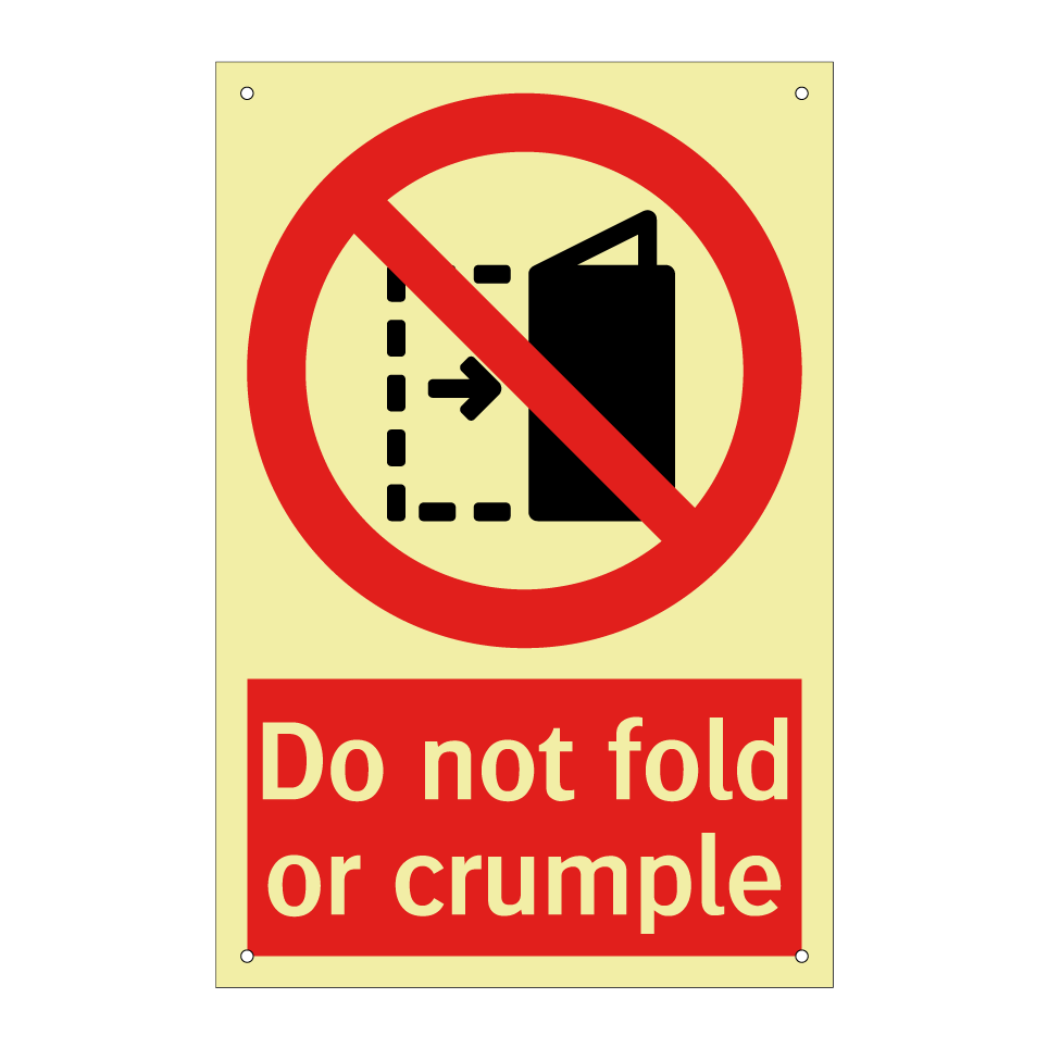 Do not fold or crumple