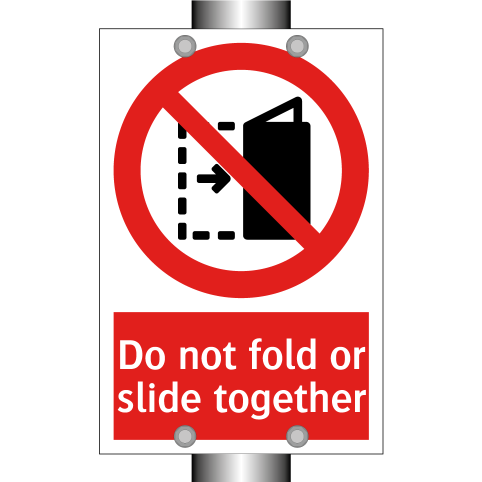 Do not fold or slide together