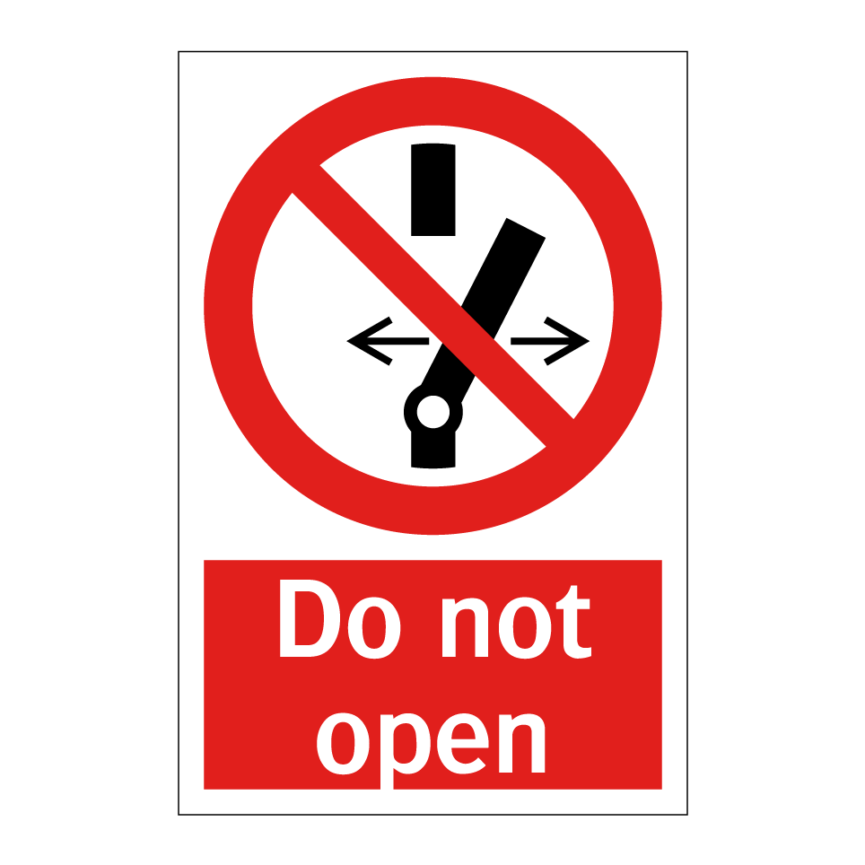 Do not open