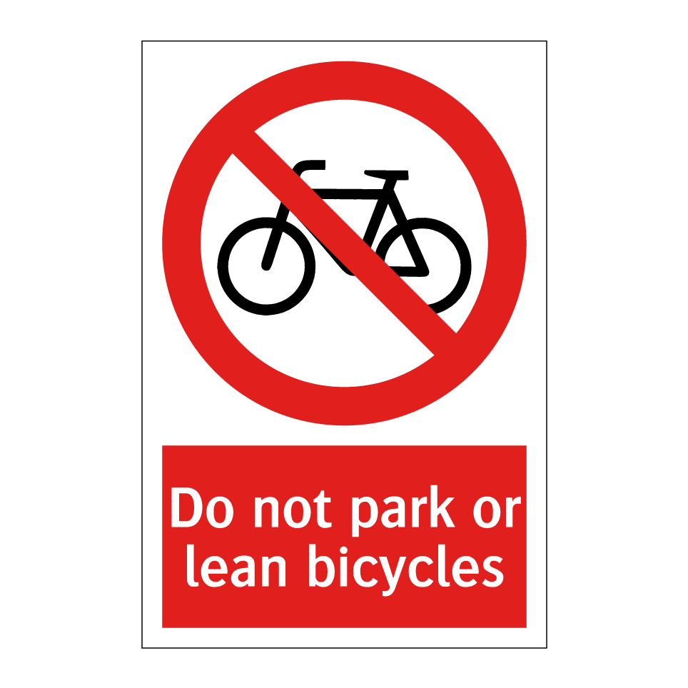 Do not park or lean bicycles