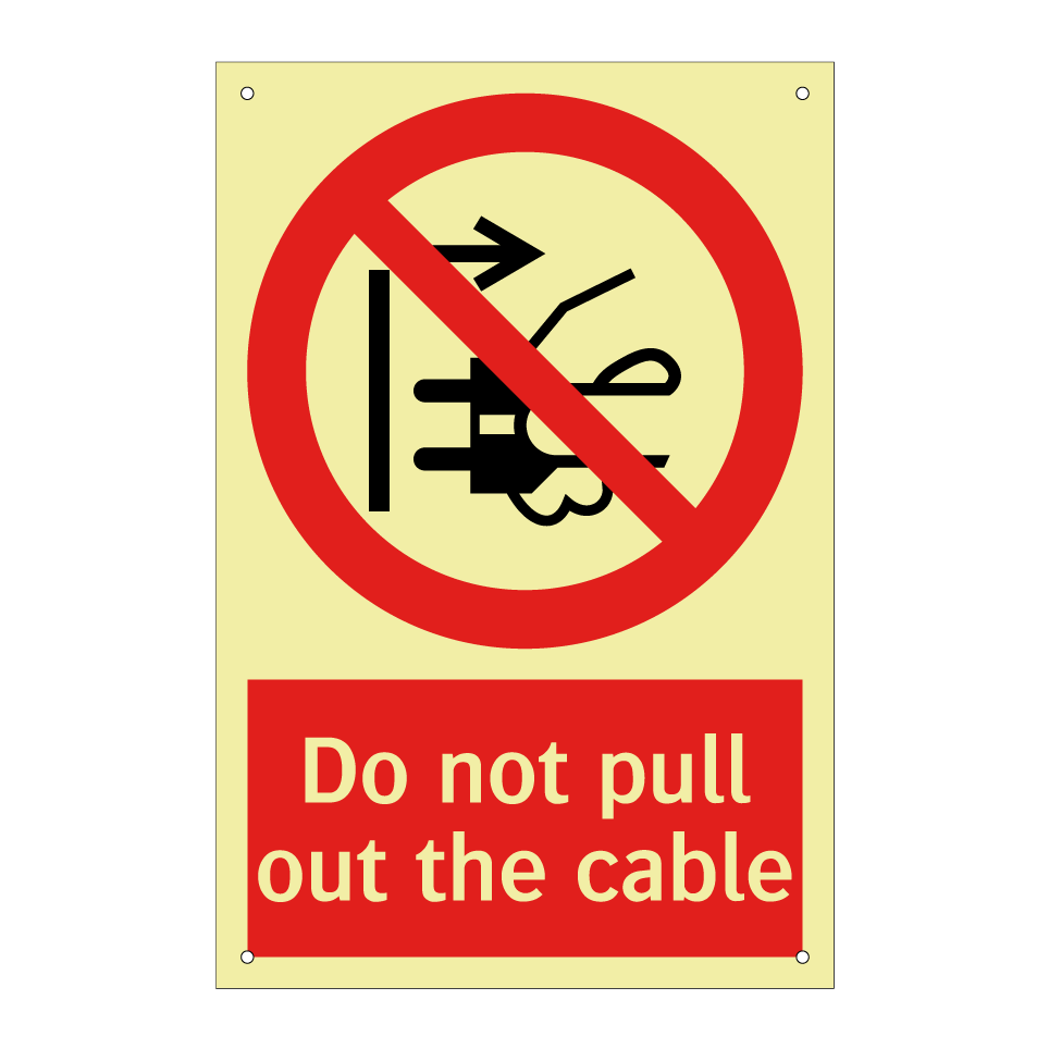 Do not pull out the cable
