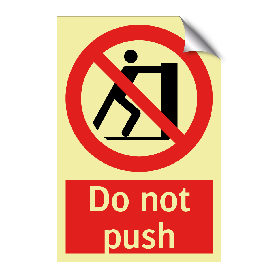 Do not push