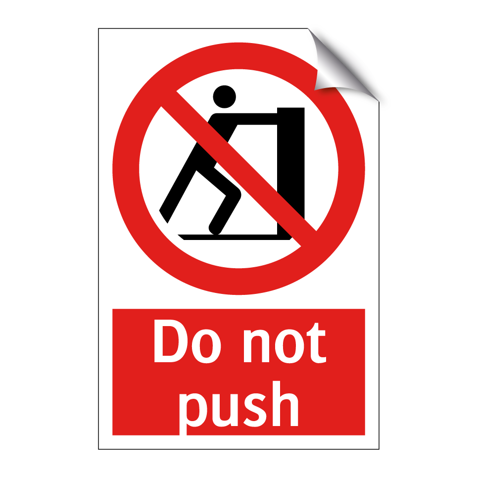 Do not push