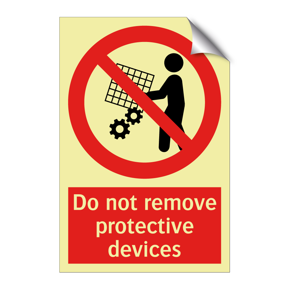Do not remove protective devices