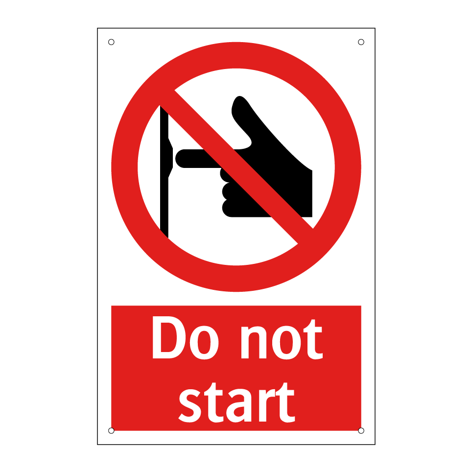 Do not start