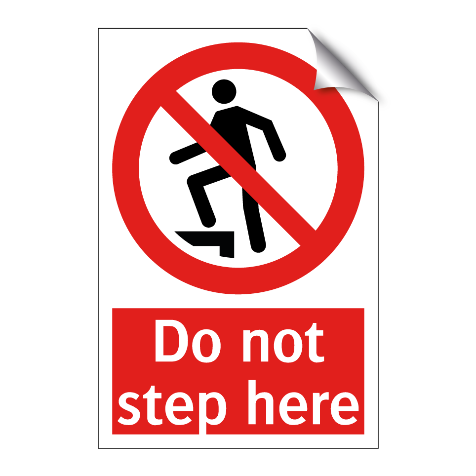 Do not step here