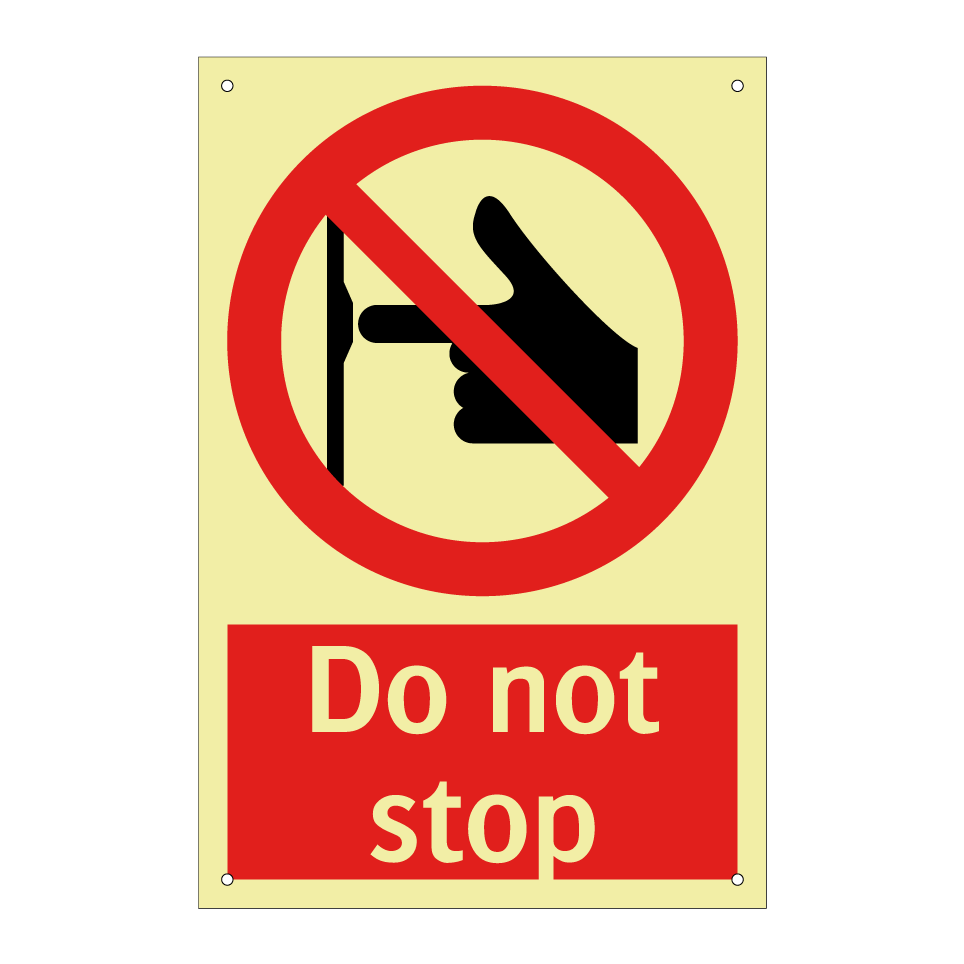 Do not stop