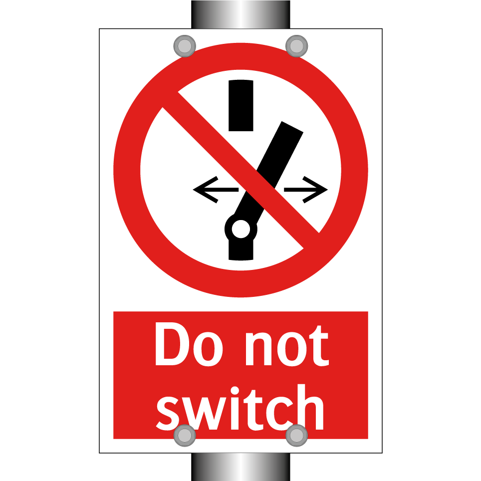 Do not switch