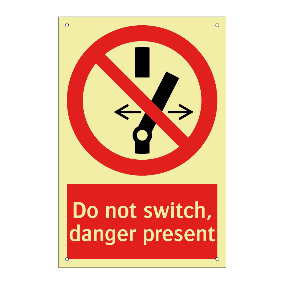 Do not switch, danger present