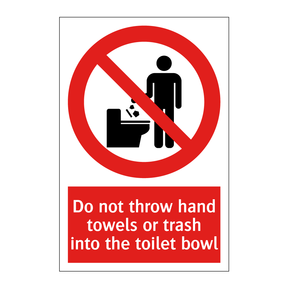 Do not throw hand towels or trash into the toilet bowl