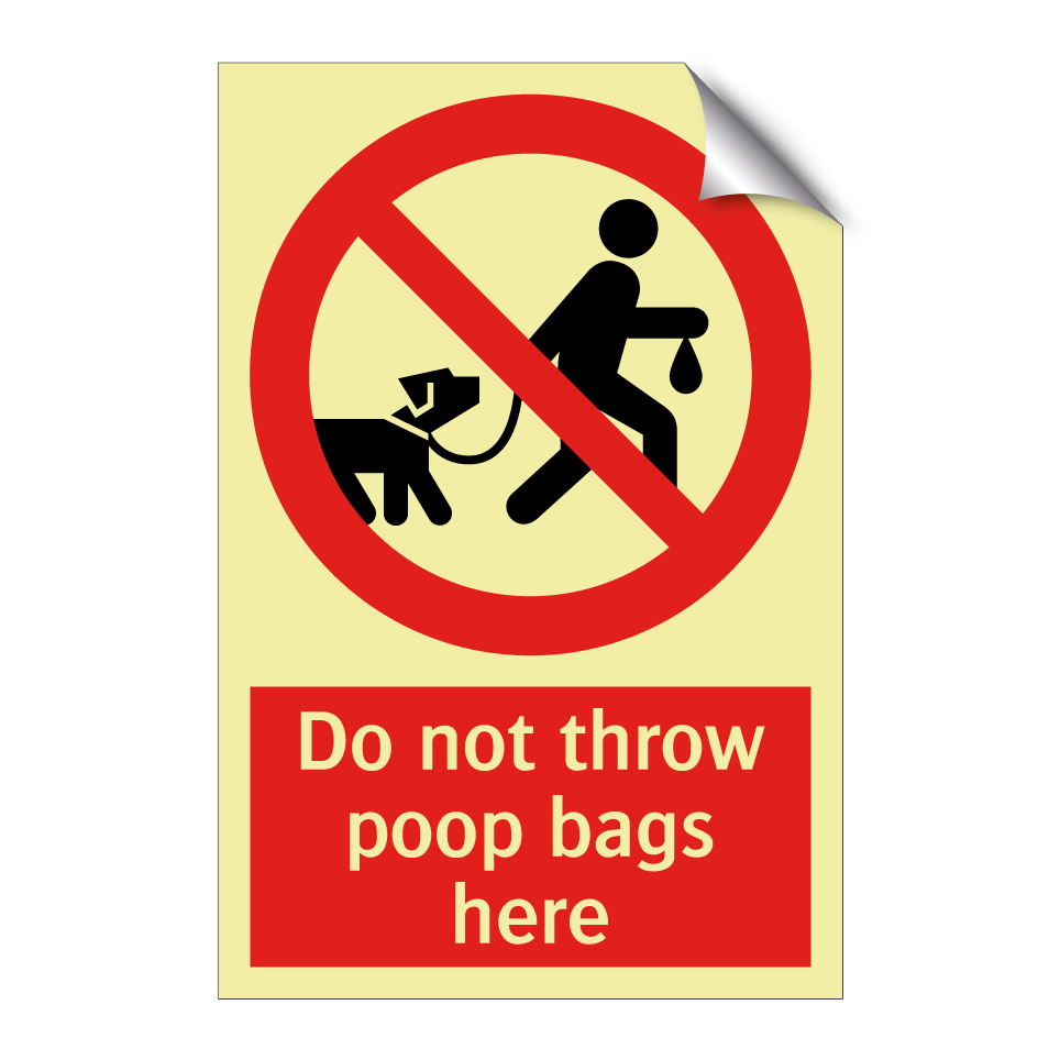Do not throw poop bags here