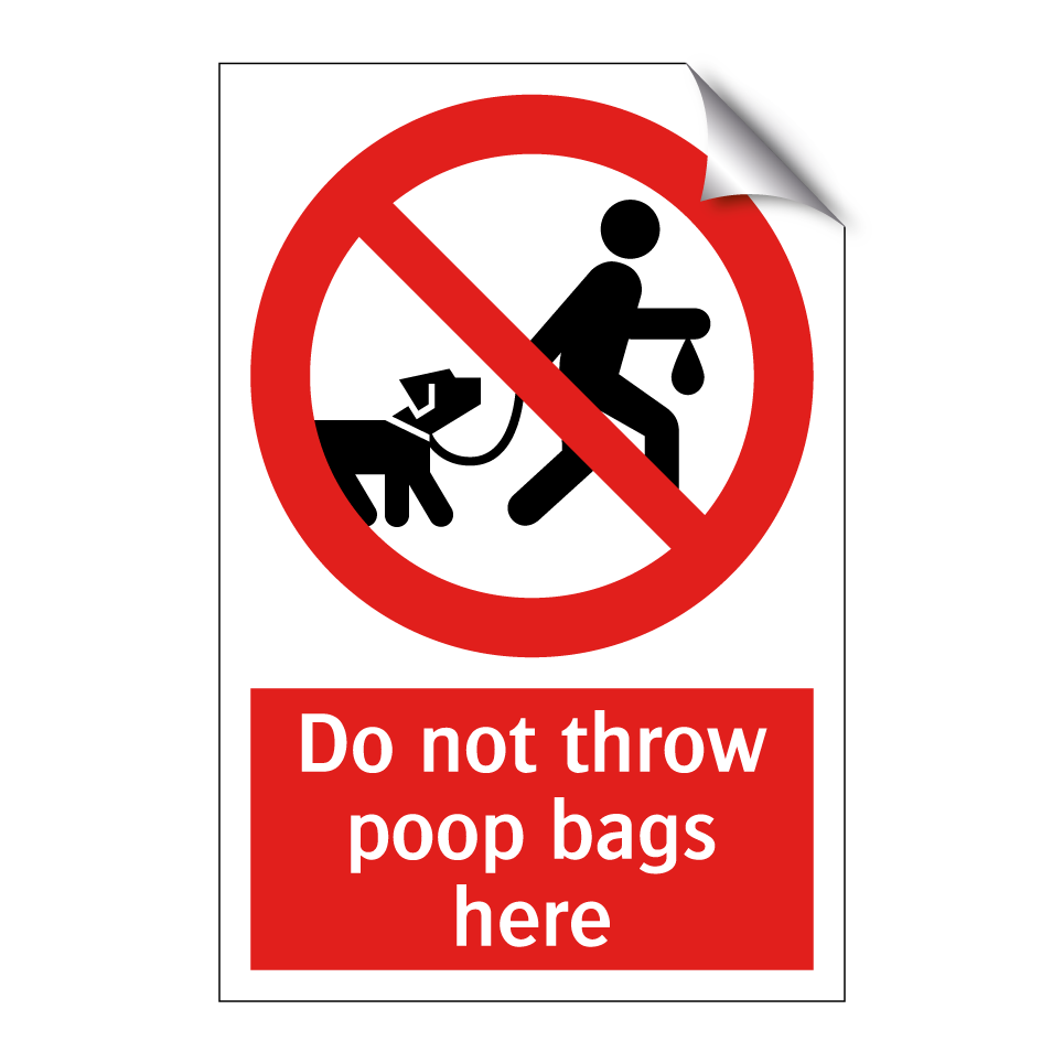 Do not throw poop bags here