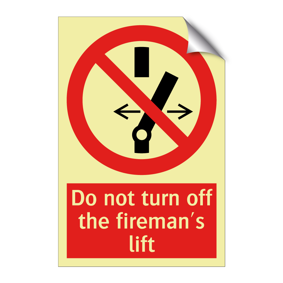 Do not turn off the fireman's lift
