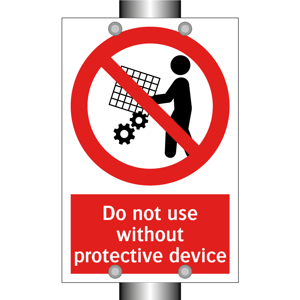 Do not use without protective device