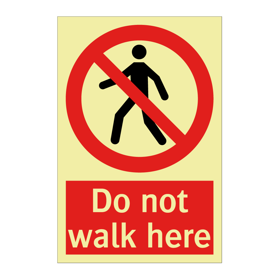 Do not walk here