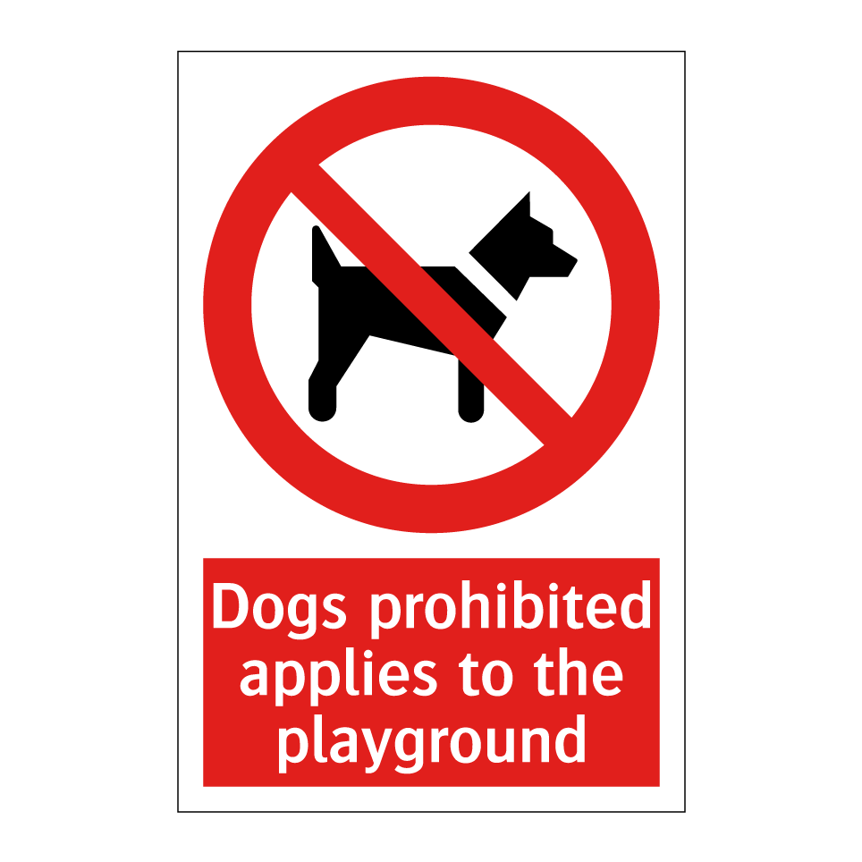 Dogs prohibited applies to the playground