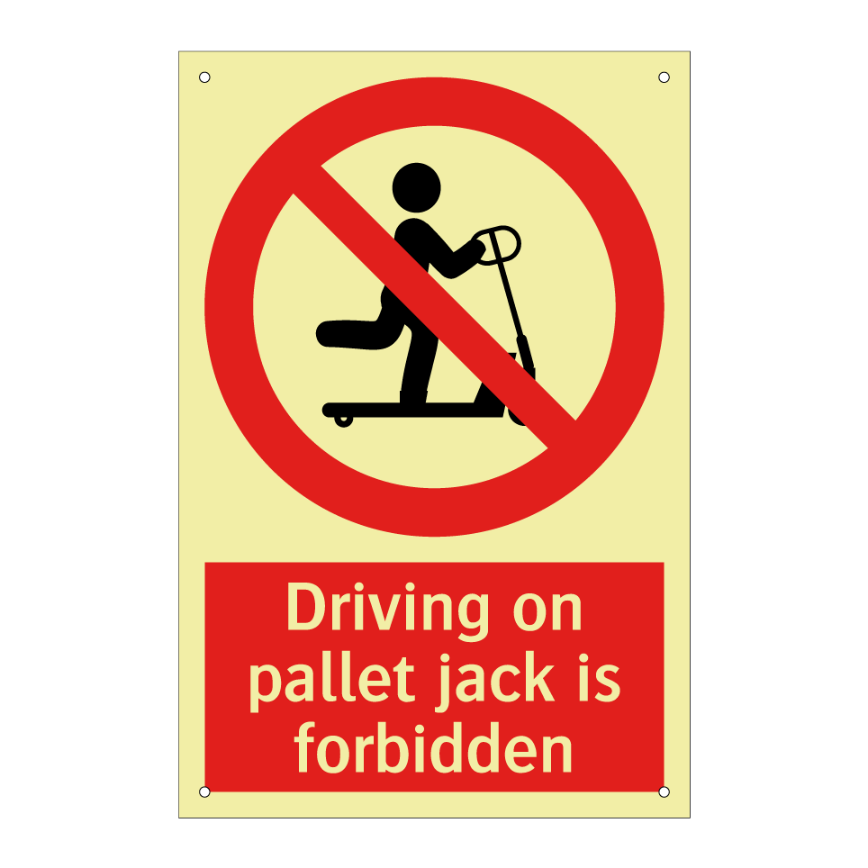 Driving on pallet jack is forbidden