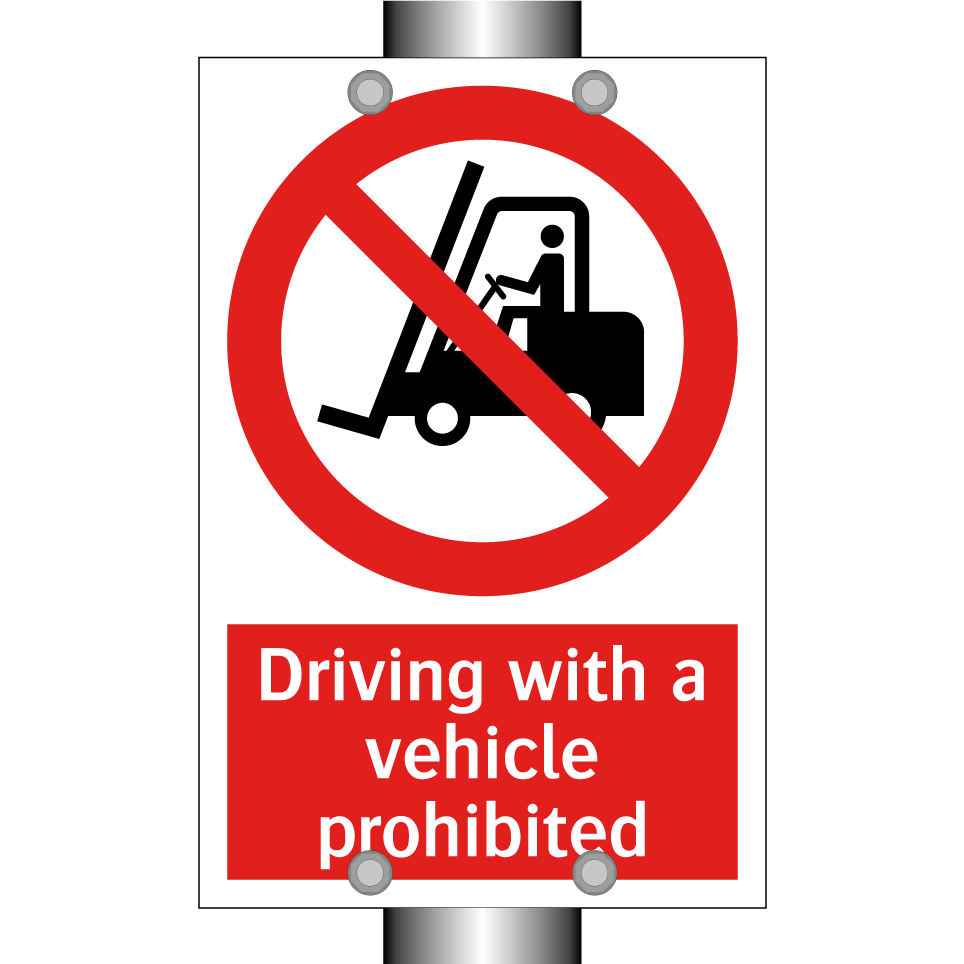 Driving with a vehicle prohibited